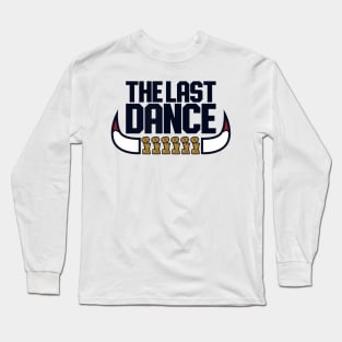 Last Dance Long Sleeve T-Shirt